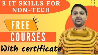 3 Most Demanded IT Skills For Non-Tech | Free Courses with Certificates