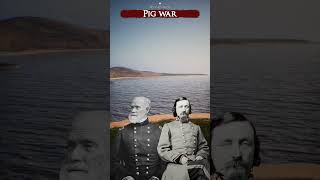 Pig War #shorts #historyshorts #history #military #fyp #tactical #militaryhistory #ushistory #war
