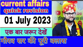 Current affairs/01 July 2023 current affairs/Kumar Gaurav sir current affairs/