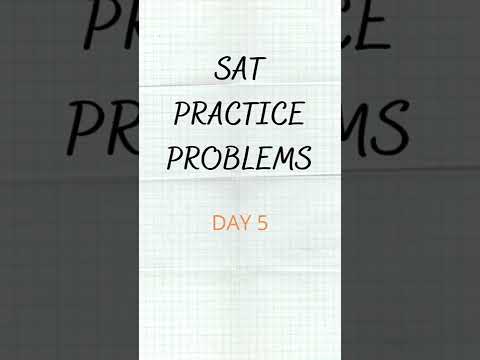 SAT Problem a Day [DAY 5] SAT Practice for the Math Section | Get ready for your May 7th SAT Exam