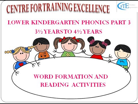 LOWER KINDERGARTEN PHONICS PART 3