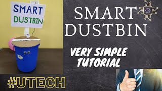 SMART DUSTBIN | ARDUINO SMART DUSTBIN | ARDUINO PROJECT #arduino#howto#utech