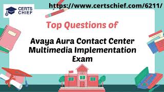 6211 | Avaya Aura Contact Centre Multimedia Implementation Exam