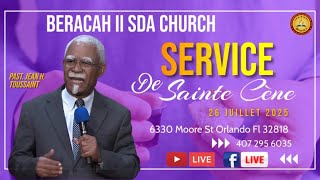 Service De Sainte Cène | Past. Jean Hercule Toussaint | 07-26- 2025 |