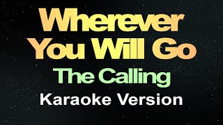 Wherever You Will Go - The Calling (Karaoke Version)