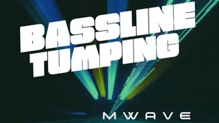 Mwave - BassLine Tumping (ProdbyMiladskiBeatz)