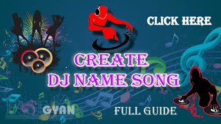 How to create dj name songs||how to add your name on dj songs