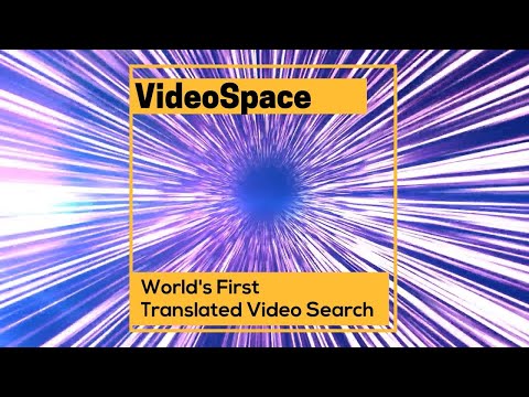 World's First Translated Video Search