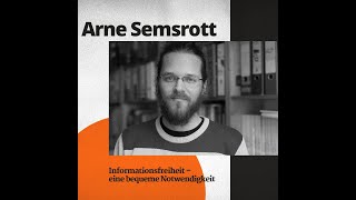 HAW DMI - Ringvorlesung "Informationsfreiheit" - Arne Semsrott - Eine bequeme Notwendigkeit
