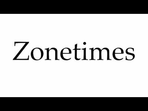 How to Pronounce Zonetimes