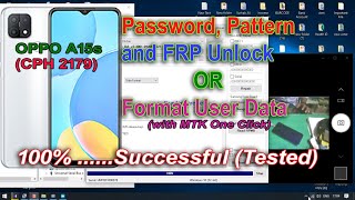 OPPO A15s Password,Pattern and FRP Unlock with or without #Formatting User data lose.100% Successful