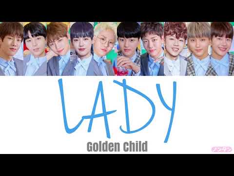 【 カナルビ / 日本語字幕 / 歌詞 】LADY - Golden Child (골든차일드)