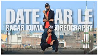 DATE KAR LE DANCE VIDEO | Sagar Kumar Choreography Feat. Krishna Kumar | CarryMinati | SalimSulaiman