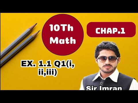 10th math chapter 1 exe 1.1 Q1(i, ii, iii)