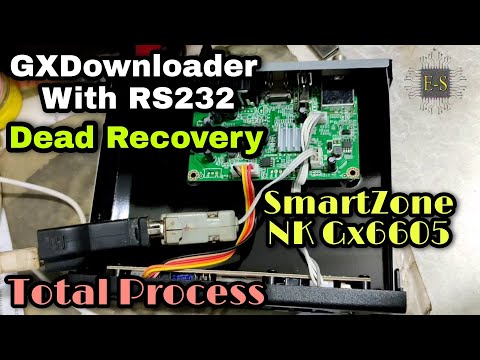 Smart Zone NK GX6605 ||Dead Set Top Box Recovery || RS232 Gx Downloader