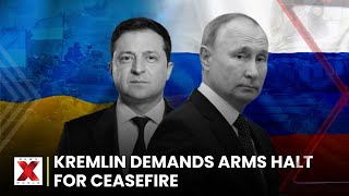 Kremlin Demands Ceasefire Includes Halt to Western Arms | NewsX World