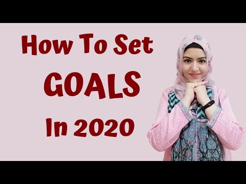 How To Set Goals In 2020?