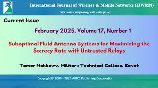 International Journal of Wireless & Mobile Networks (IJWMN)