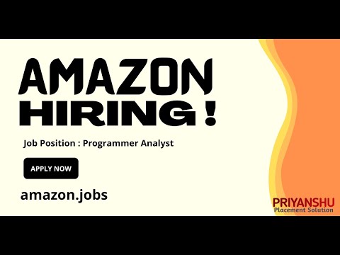Amazon is Hiring | Programmer Analyst | Amazon offcampus drive 2022 | How to apply in Amazon for job