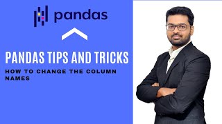 Pandas Tips and Tricks - How to change the column names