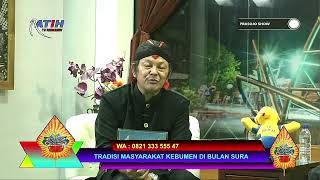 RATIH TV LIVE - SSK - TRADISI MASYARAKAT KEBUMEN DI BULAN SURA