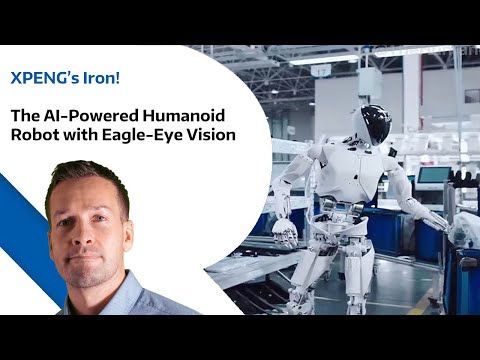 XPENG’s Iron - The AI-Powered Humanoid Robot with Eagle-Eye Vision