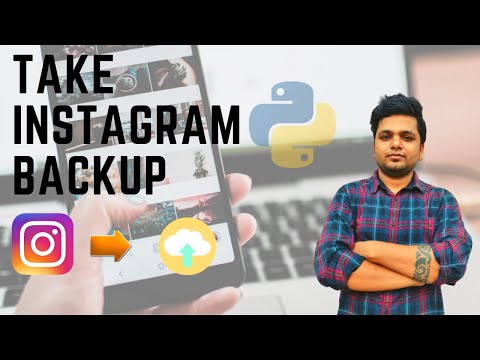 How to  take backup of all instagram data using python[Hindi tutorial]|Python project|Learn python