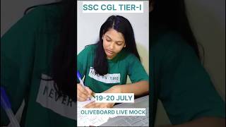 OLIVEBOARD LIVE MOCK TEST (19-20 JULY)📈🗓️ SSC CGL TIER-I ✅ #ssc2025 #ssccgl #motivation #oliveboard