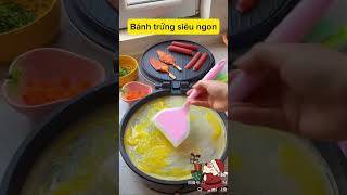 Bánh xúc xích trứng siêu ngon #amthuc #food #ẩmthựctrunghoa #shorts #matketnoi
