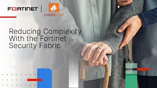 Maple Knoll Reduces Complexity with the Fortinet Security Fabric | Customer Stories