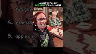 Ranking the Funniest Dark Jokes With Mom Part 23 😳😂 #shorts #funny #joke #darkhumor