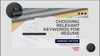 Choosing relevant keywords for your Resume | Product Management Interview Tips