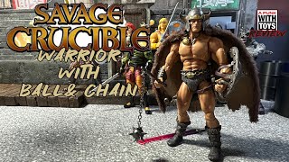 Savage Crucible Warrior with Ball & Chain Review