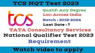 TCS NQT 2023 || Step by step process, Last date, Roles, Package, Detailed Explanation.