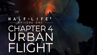 Half-Life 2 : Episode One (2006) Chapter 4: Urban Flight #halflife2 #4k