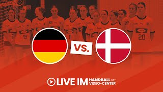 Deutschland vs. Dänemark | Handball U17 weiblich Länderspiel Livestream | 19.07.2025, 16 Uhr