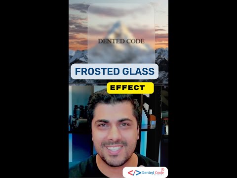 Master the Frosted Glass Effect in CSS!   Dented Code #shorts