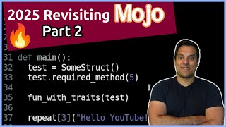 Mojo   2025 Revisit Part 2 Programming Languages Episode 40
