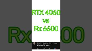 RTX 4060 vs RX 6600 #shorts #pc #gpu #graphicscard #amdgpu  #geforce #rx6600 #rx #amd #bestgpu
