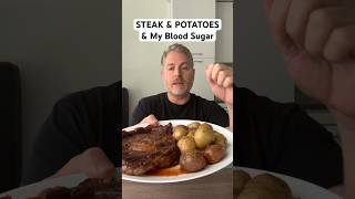 Steak and potatoes and my blood sugar.  #glucose #bloodsugar #insulinresistant1 #steakandpotatoes