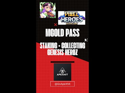 Genesis HeroZ Staking + Collecting for MGOLD Pass Unlock