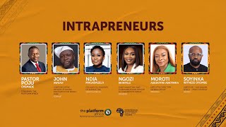 THE PLATFORM AFRICA || INTRAPRENEURS || MAY 1ST 2025