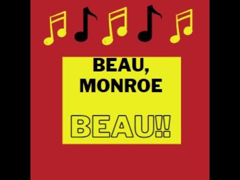 Beau Monroe Jingle