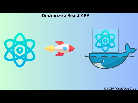 How to Dockerize a React App | Step-by-Step Guide to Docker Deployment