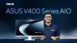 ASUS V400 Series AIO Overview | 13th Gen Intel Processor, Sleek Design & more