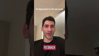 AI alignment in 60 seconds