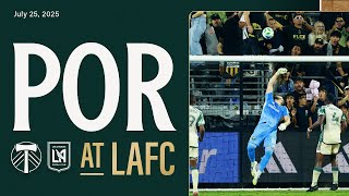HIGHLIGHTS | Los Angeles FC vs. Portland Timbers | July 25, 2025