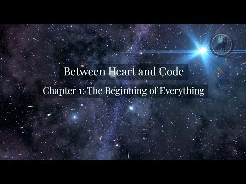 Between Heart and Code – The Beginning of Everything