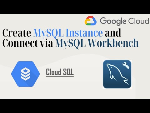 Create GCP MySQL Instance & Connect via MySQL Workbench | Step-by-Step Tutorial