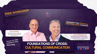 FREE Workshop: " Foundation of Cross-Cultural Communication"